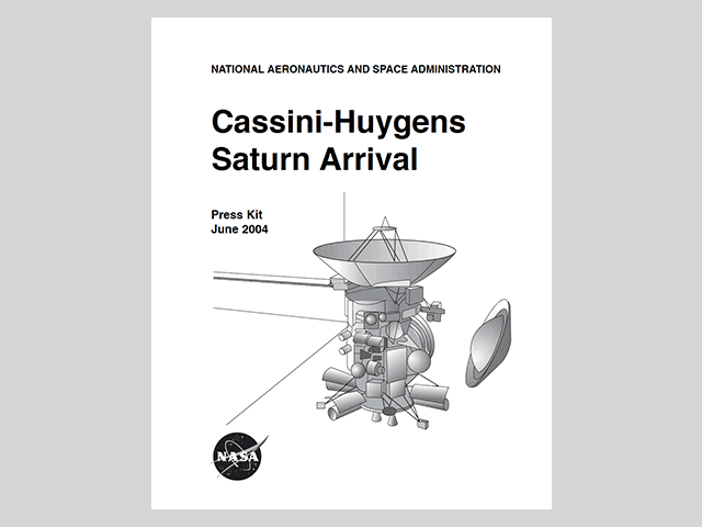 Cassini-Huygens Saturn Arrival Press Kit